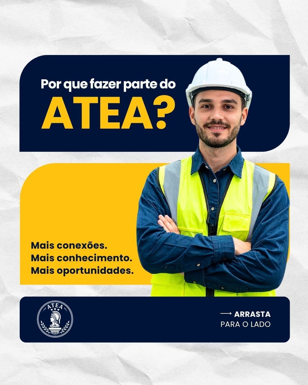 Fazer parte de uma associação é estar mais próximo das opor