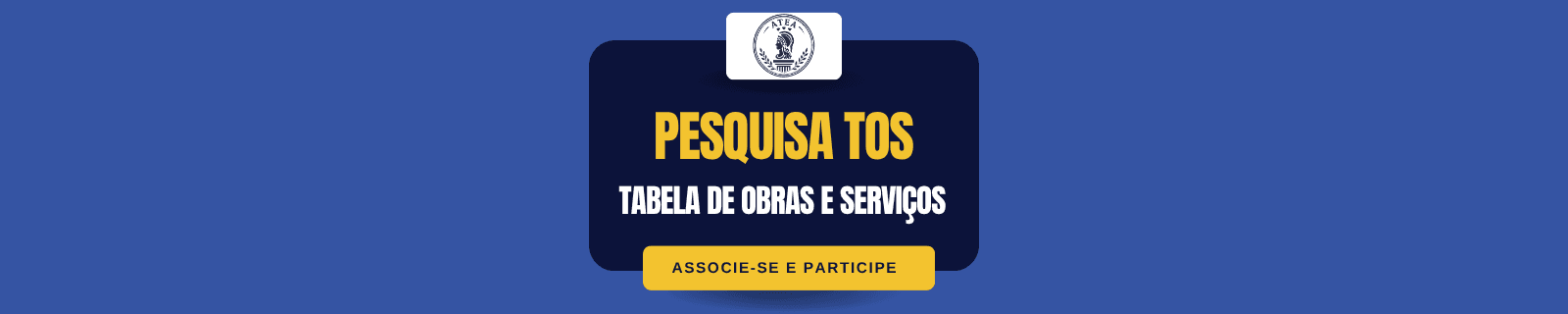 Pesquisa TOS - Tabela de Obras e Serviços